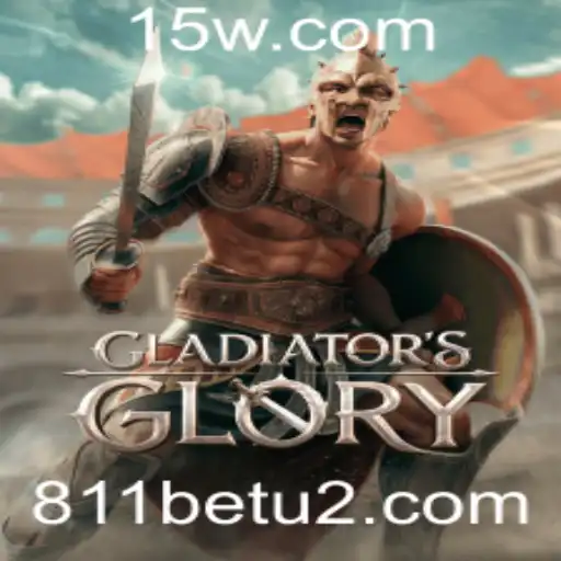 GladiatorsGlory e a Emoção das Apostas com 811bet