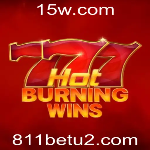 HotBurningWins: Descubra a Aventura de Jogo com 811bet