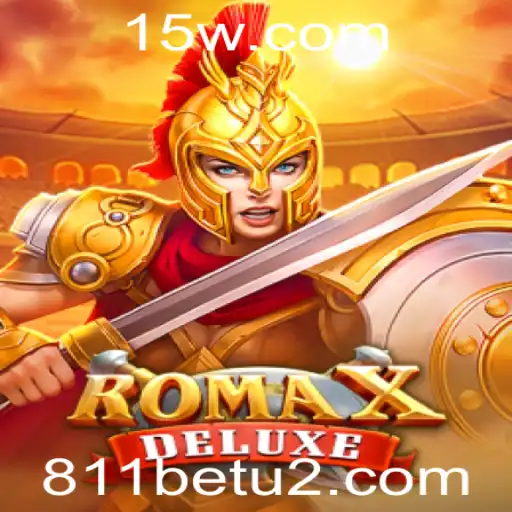 Descubra o Fascinante Mundo de RomaXDeluxe com 811bet